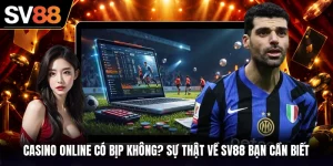 Casino Online Có Bịp Không