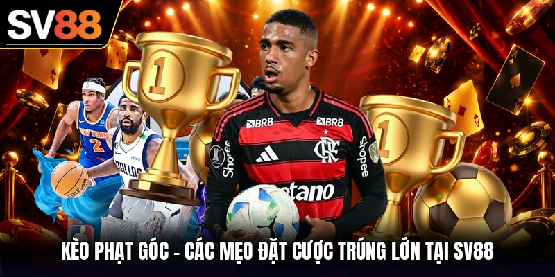 Kèo Phạt Góc